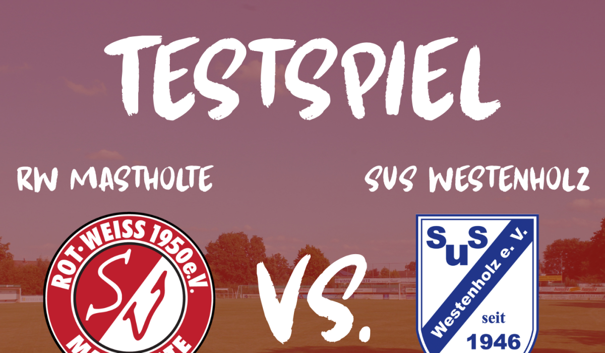 Testspiel Westenholz